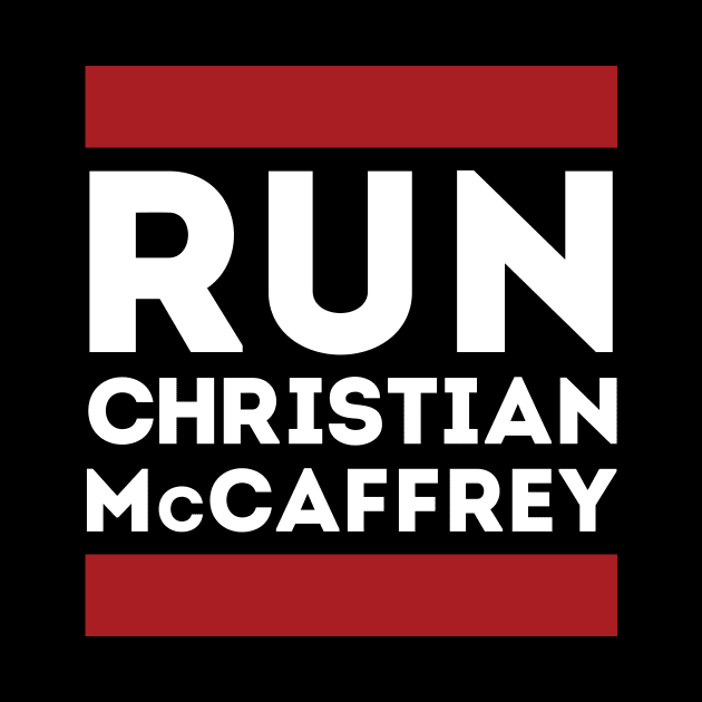 Run Christian McCaffrey by Funnyteesforme