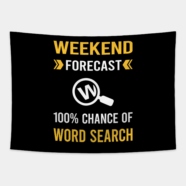 Weekend Forecast Word Search Tapestry by Bourguignon Aror