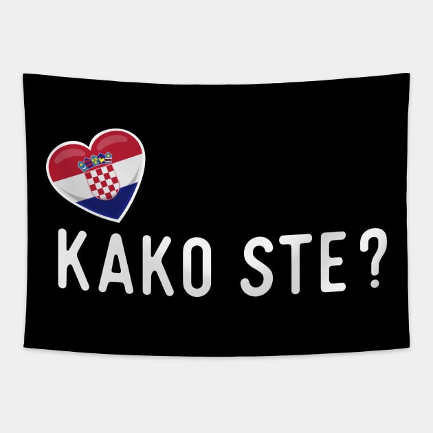 Croatian Kako Ste Greeting Tapestry by SunburstGeo