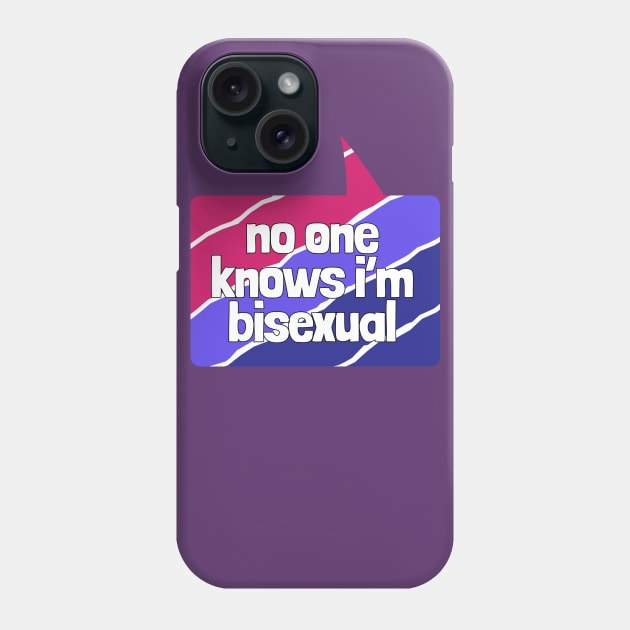 no one knows i'm bisexual Speech Bubble Phone Case by NightField