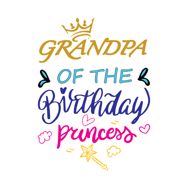 Grandpa Of The Birthday Princess by GronstadStore