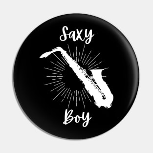 Saxy Boy - Saxophone Player Funny Puns Saxophonist Sexy Sax Pin