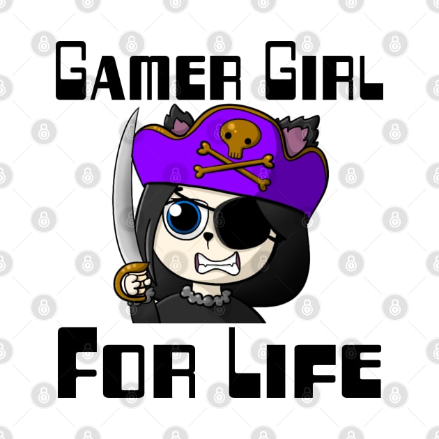 Gamer Girl For Life. by WolfGang mmxx