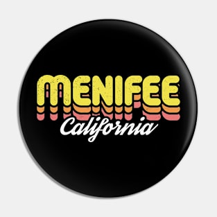 Retro Menifee California Pin