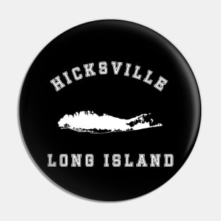 Hicksville Long Island (Dark Colors) Pin