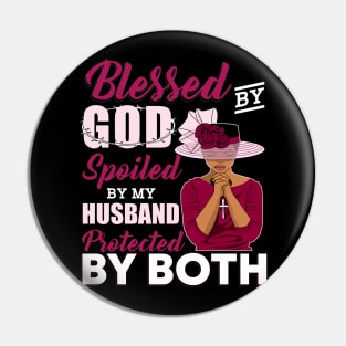 blessed by god spoiled by husband Pin