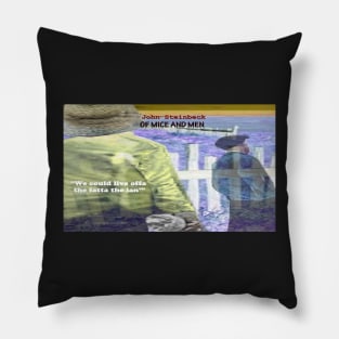 Of Mice and Men Text Pillow