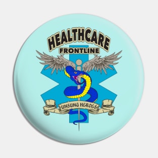 Healthcare Frontline Unsung Heroes Pin