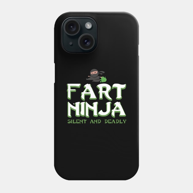 Funny Fart shirt - birthday gift for fart ninjas Phone Case by Pummli