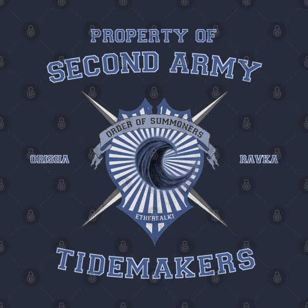 Property of Second Army - Tidemakers by BadCatDesigns