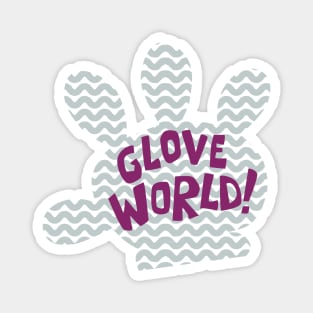 Glove World Magnet