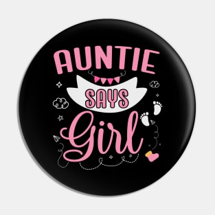 Auntie says Girl cute baby matching family party Pin