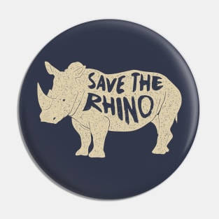 Awesome Vintage Save The Rhino Dark T shirt Pin