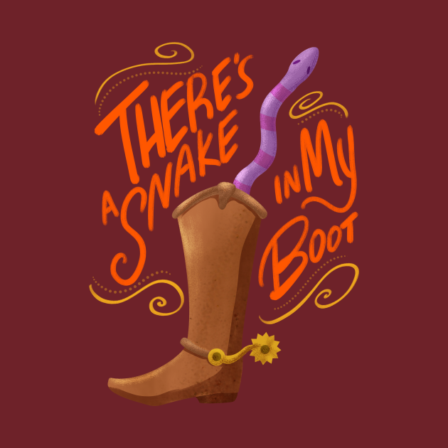 There's a snake in my boot - Toy Story - T-Shirt | TeePublic