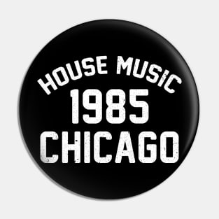 Funny 80's House Music 1985 Chicago Pin