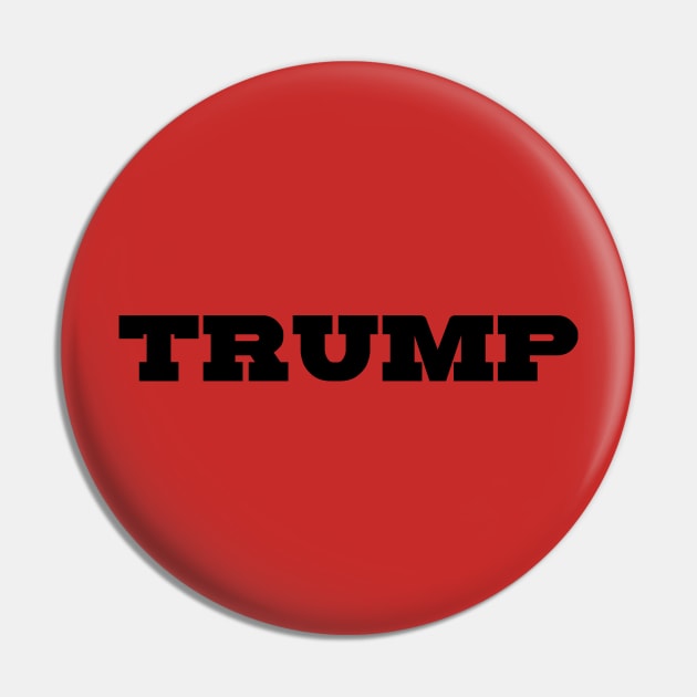 Trump 2020 Pin by GreenGuyTeesStore