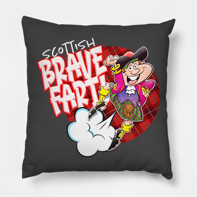 Scottish Brave Fart! Pillow by Squirroxdesigns