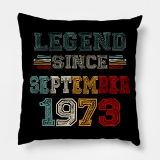 50 Years Old Legend Since September 1973 50th Birthday Pillow