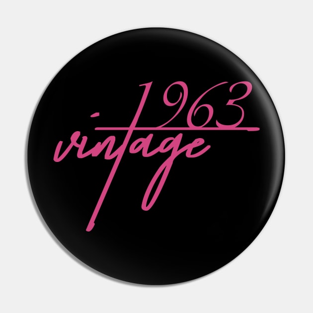 1963 Vintage. 57th Birthday Cool Gift Idea Pin by FromHamburg