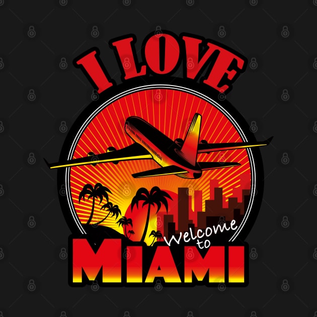 I Love Miami- Welcome to Miami by Eva Wolf