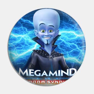 Megamind Pin