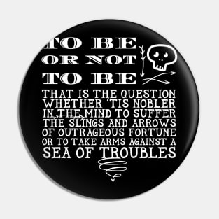 Hamlet Soliloquey To Be Or Not To Be Pin