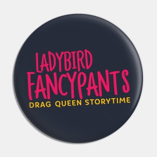 Ladybird Fancypants Logo Pin