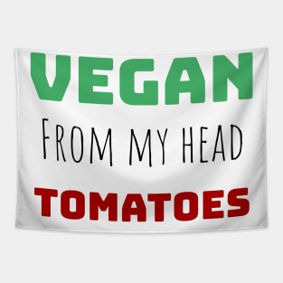 vegan from my head tomatoes Tapestry