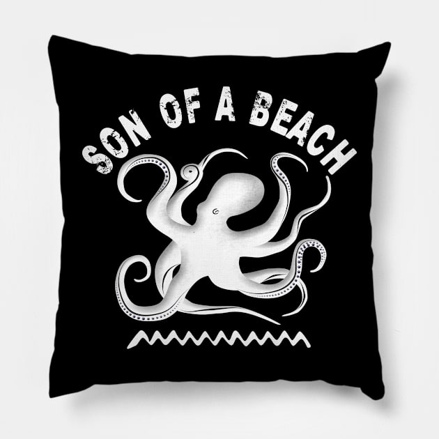 Son of a beach Pillow by TMBTM