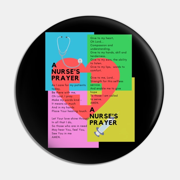 A Nurse's Prayer Tshirt Pin by IU99