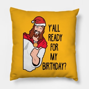 Happy Birthday Jesus Ugly Christmas Pillow