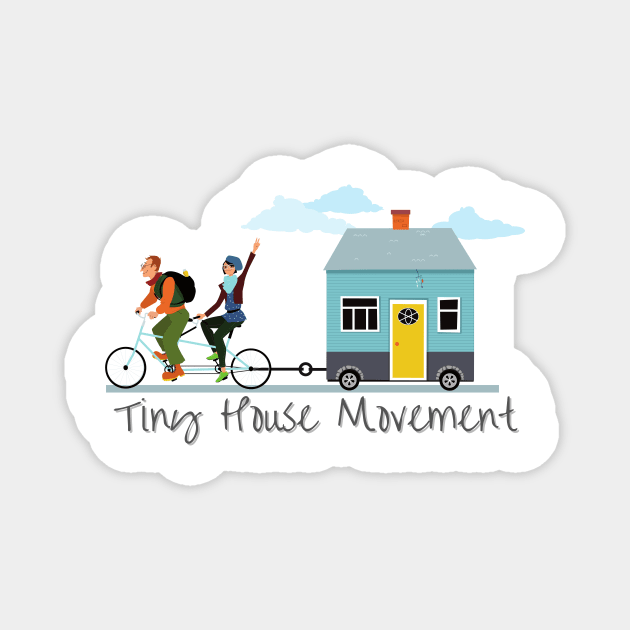 Tiny House Movement Magnet by casualism