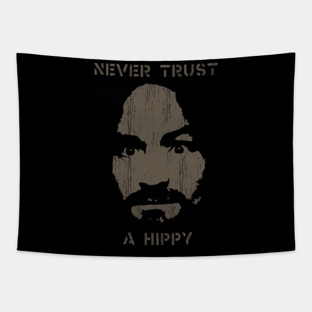 Never Trust A Hippy Tapestry by Mode Sale Is On