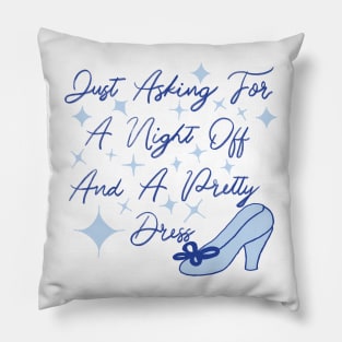 Cinderella night off Pillow