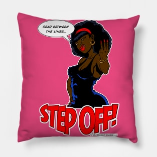 Step Off! Pillow