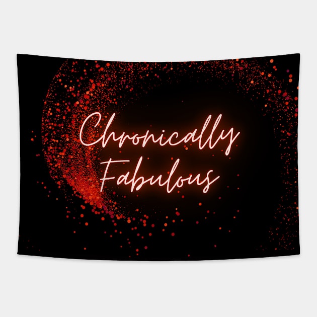 Spoonies are Chronically Fabulous (Red Glitter) Tapestry by elizabethtruedesigns