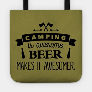 CAMPING IS AWESOME BEER MAKES Tote