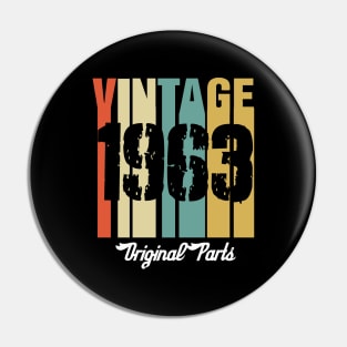 Vintage 1963 Original Parts Retro Vintage Birthday Gifts 57s Pin