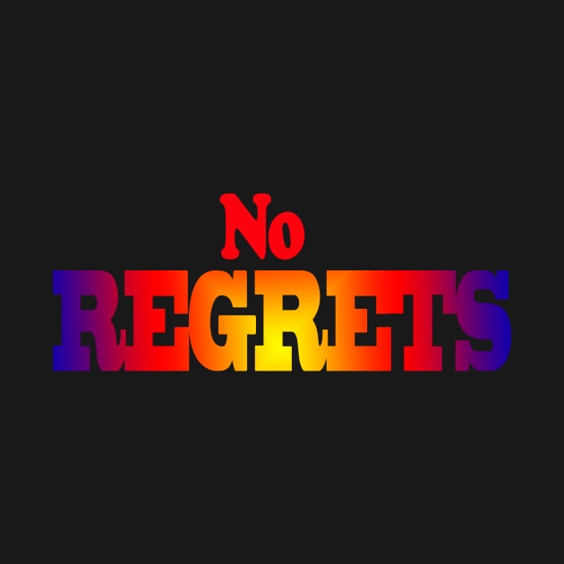 no regrets by MAU_Design