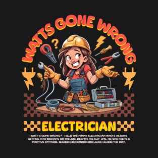 Funny Electrician T-Shirt