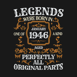Legends Were Born In January 1946 Birthday T-Shirt