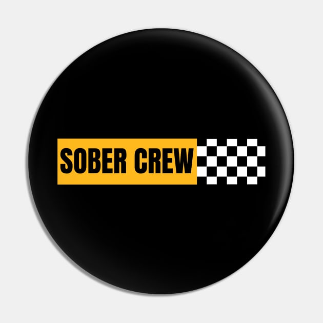 Sober Crew Pin by SOS@ddicted