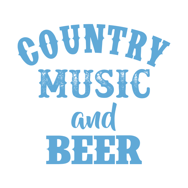 Country Music and Beer by FontfulDesigns