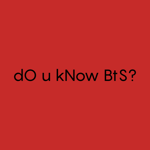 dO u kNow BtS? by KPOPBADA