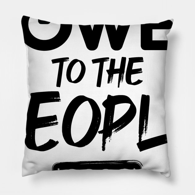 2020 slogan Pillow by RuCal