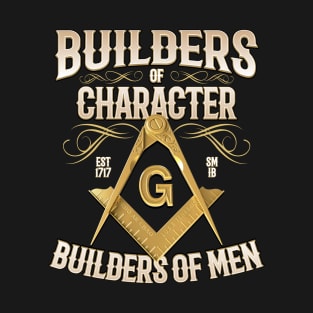 Builders of Character Masonic Freemason T-Shirt