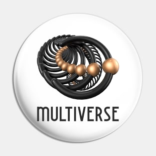 Multiverse Pin