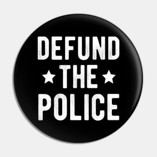 Defund The Police ,, no justice no peace Pin