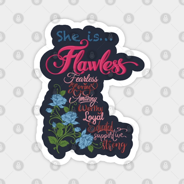 She is flawless (pink) Magnet by LHaynes2020