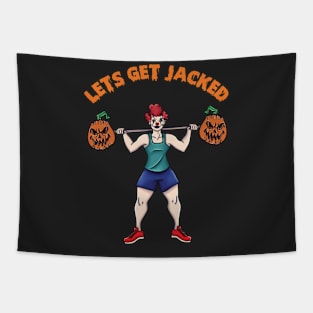 Lets Get Jacked Tapestry